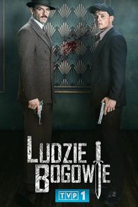 Ludzie i bogowie 1 сезон 