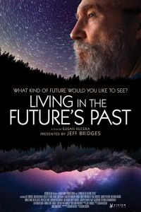 Living in the Future's Past (2018)